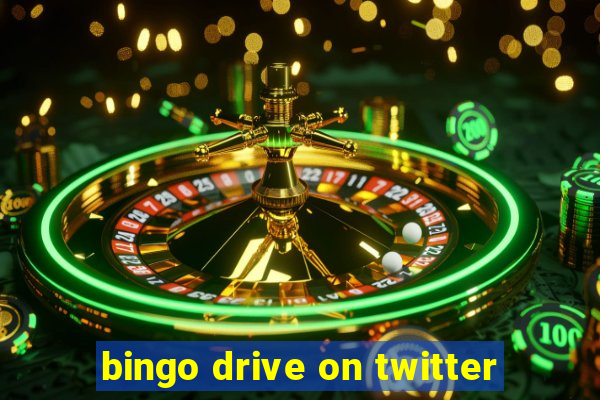 bingo drive on twitter